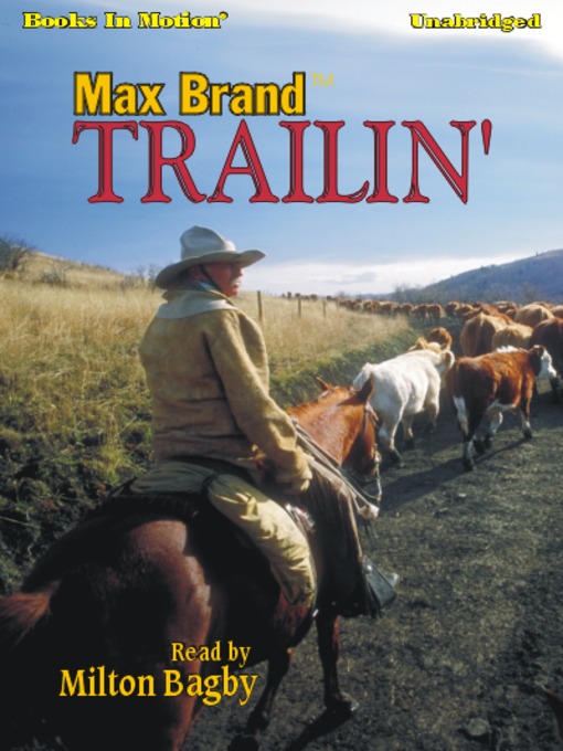 Title details for Trailin' by Max Brand - Available